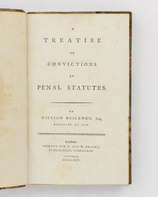 A Treatise on Convictions on Penal Statutes