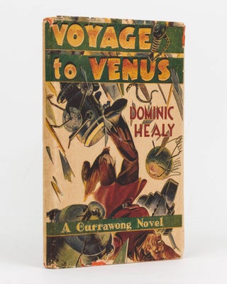 Item #65420 Voyage to Venus. Dominic HEALY