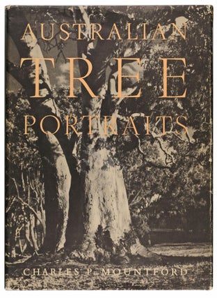 Item #67376 Australian Tree Portraits. Charles Pearcy MOUNTFORD
