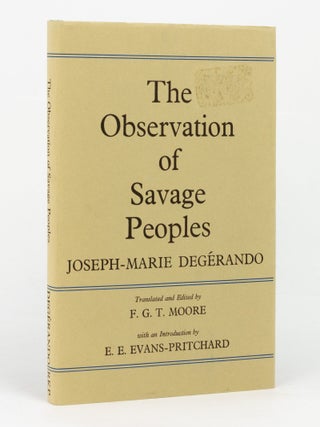The Observation of Savage Peoples