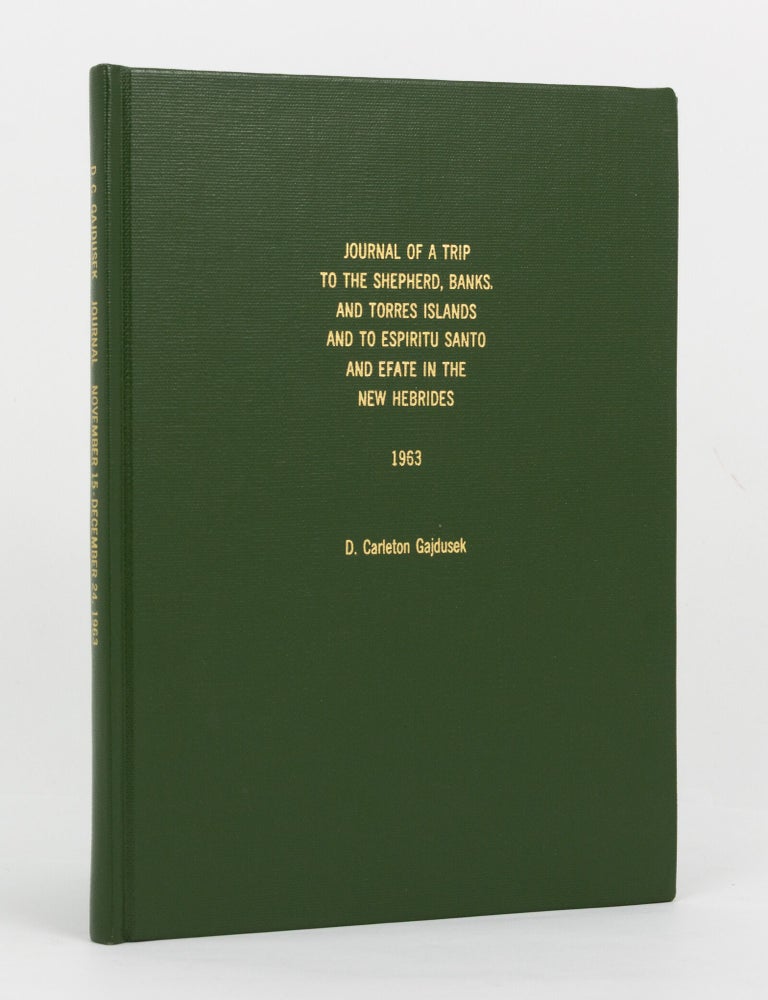 Item #67981 Journal of an Expedition to the Western Caroline Islands. September 4 to October 1, 1961. D. Carleton GAJDUSEK.