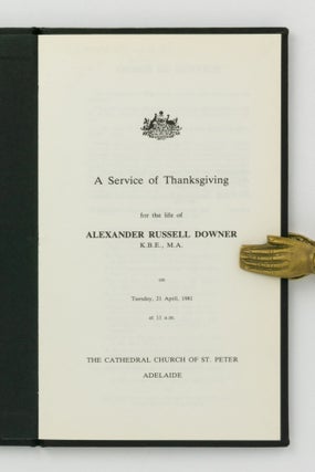 A Service of Thanksgiving for the Life of Alexander Russell Downer ...
