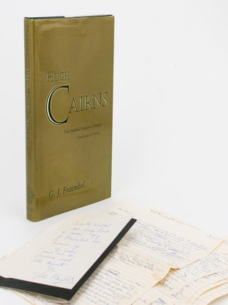 Item #68909 Hugh Cairns. First Nuffield Professor of Surgery, University of Oxford. G. J FRAENKEL