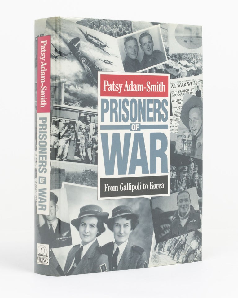 Item #70194 Prisoners of War From Gallipoli to Korea. Patsy ADAM-SMITH.