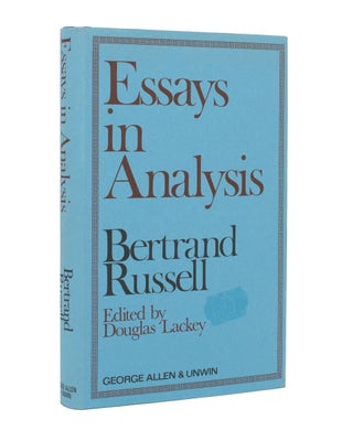 Item #70678 Essays in Analysis. Edited by Douglas Lackey. Bertrand RUSSELL