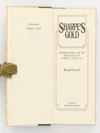 Sharpe's Gold. Richard Sharpe and the Destruction of Almeida, August 1810