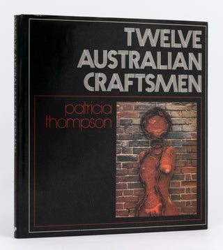 Item #72889 Twelve Australian Craftsmen. Patricia THOMPSON