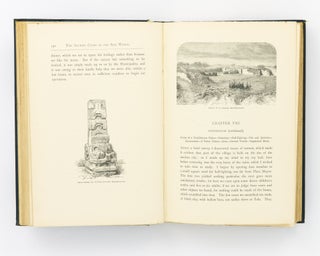 The Ancient Cities of the New World. Travels and Explorations in Mexico and Central America from 1857-1882