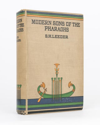 Item #73836 Modern Sons of the Pharaohs. A Study of the Manners and Customs of the Copts of...