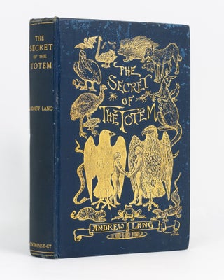 Item #73853 The Secret of the Totem. Andrew LANG