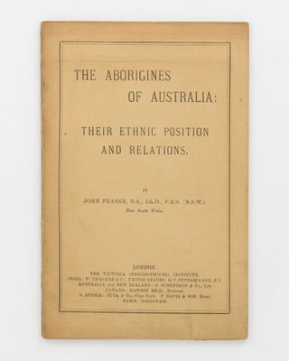 Item #74004 The Aborigines of Australia. Their Ethnic Position and Relations. [An offprint from]...