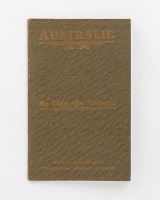 Item #74107 Australie. Vive l'Australie! La Mythologie de l'Australie. Pendant que l'Australia...