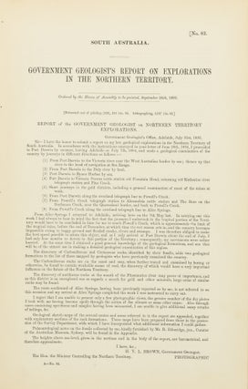 Item #75096 Government Geologist's Report on Explorations in the Northern Territory. H. Y. L. BROWN