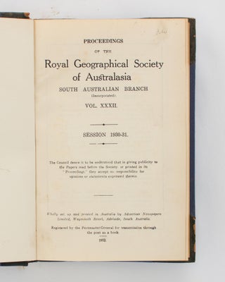 From South Australia to Port Darwin with Sheep and Cattle in 1870-71. [Contained in] Proceedings of the Royal Geographical Society of Australasia, South Australian Branch, Volume 32, 1932