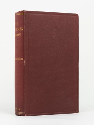 Item #75781 The History of the Melanesian Mission. E. S ARMSTRONG