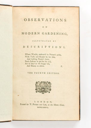Observations on Modern Gardening, illustrated by Descriptions ...