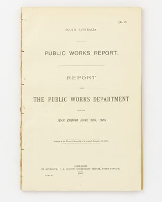 Item #77578 Report of the Protector of Aborigines ... [Contained in] Report from the Public Works...