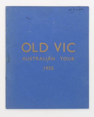 Item #77952 Old Vic Australian Tour 1955 [cover title]... The Old Vic Company with Katharine...