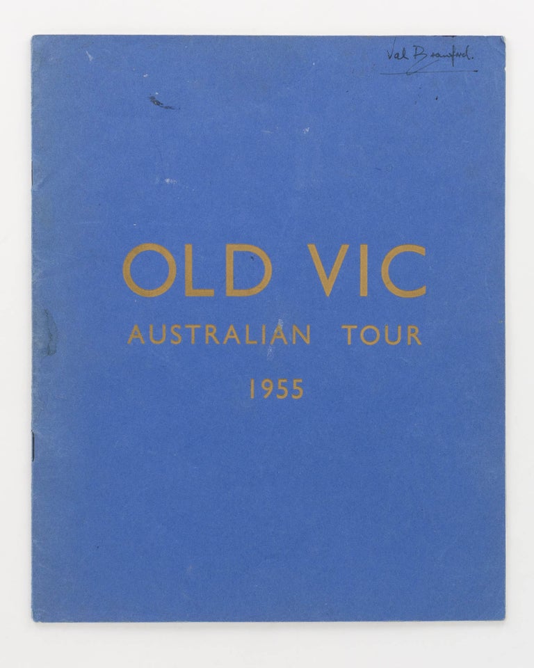 Item #77952 Old Vic Australian Tour 1955 [cover title]... The Old Vic Company with Katharine Hepburn and Robert Helpmann in Three Plays of William Shakespeare. Australia, 1955... Productions under the Direction of Michael Benthall. Katharine HEPBURN, Robert HELPMANN.