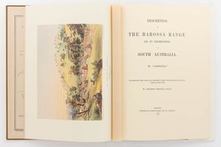 Description of the Barossa Range and its Neighbourhood in South Australia by ... Illustrated with maps and coloured plates, from original drawings made on the spot, by George French Angas