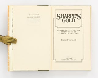 Sharpe's Gold. Richard Sharpe and the Destruction of Almeida, August 1810