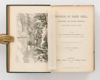 Journeys in North China, Manchuria, and Eastern Mongolia, with Some Account of Corea