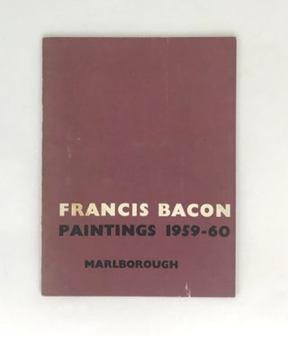 Francis Bacon. Introduction by John Rothenstein. Catalogue Raisonne and Documentation by Ronald Alley