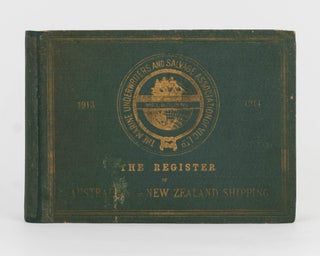 Item #78916 1913-1914. The Register of Australian and New Zealand Shipping, including Shipping...