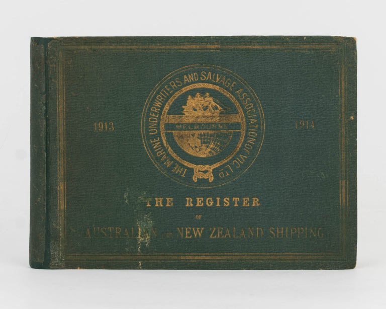 Item #78916 1913-1914. The Register of Australian and New Zealand Shipping, including Shipping registered at Fiji and New Guinea. Shipping.