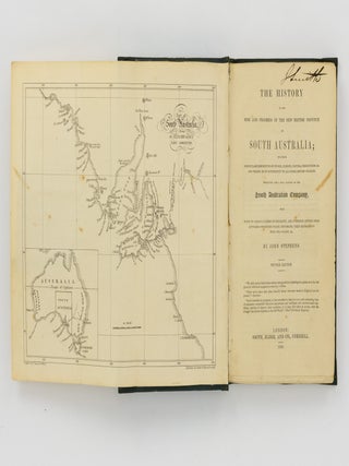 The History of the Rise and Progress of the New British Province of South Australia ...