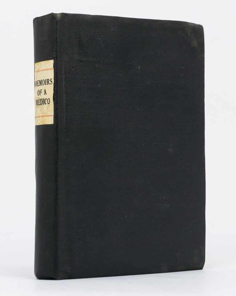 Item #79998 Memoirs of a Medico. Horace Walpole Press, F. E. ROGERS.