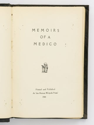 Memoirs of a Medico