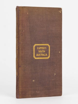Item #80160 South Australia. Containing Hints to Emigrants; Proceedings of the South Australian...