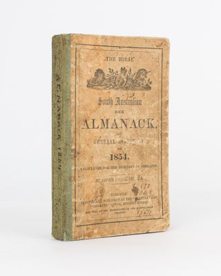 Item #80666 The Royal South Australian Almanack and General Directory for 1854. Andrew GARRAN