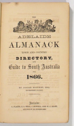 The Adelaide Almanack, Town and Country Directory, and Guide to South Australia for 1866