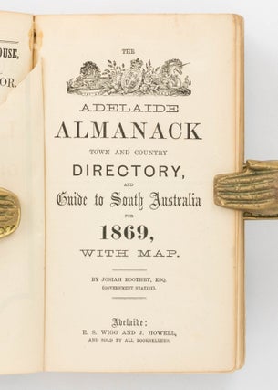 The Adelaide Almanack, Town and Country Directory, and Guide to South Australia for 1869