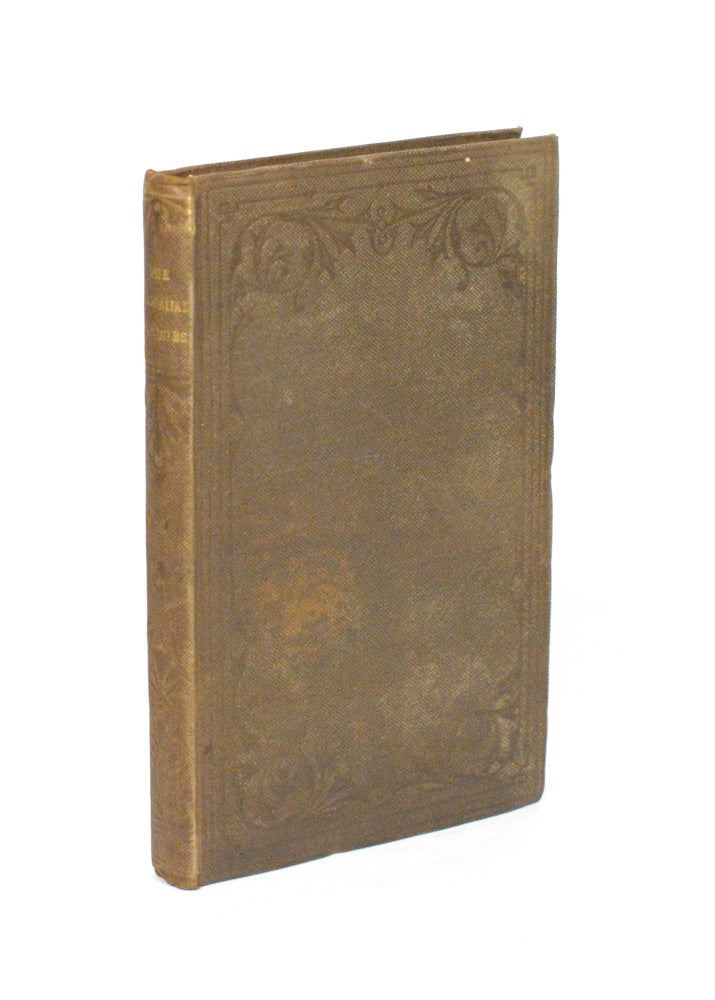 Item #80714 The Australian Colonies. Together with Notes of a Voyage from Australia to Panama in the 'Golden Age', Descriptions of Tahiti and other Islands in the Pacific, and a Tour through some of the States of America, in 1854. Henry HUSSEY.