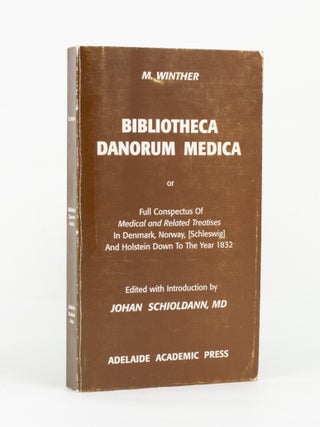 Bibliotheca Danorum Medica. Or, Full Conspectus of Medical and Related Treatises in Denmark,...