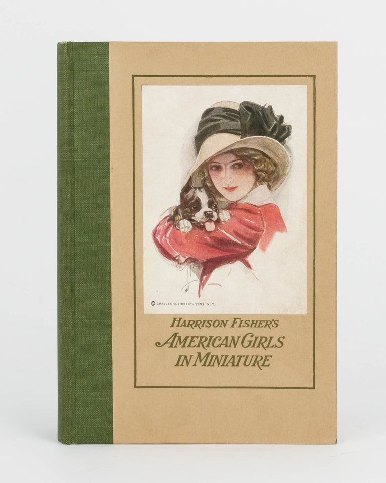 Item #81326 Harrison Fisher's American Girls in Miniature. Harrison FISHER.
