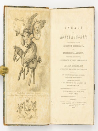 Item #82092 Annals of Horsemanship. Containing Accounts of Accidental Experiments, and...