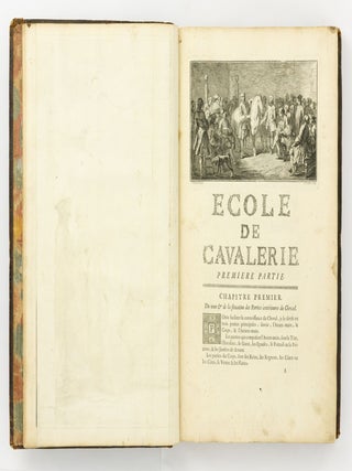 Ecole de Cavalerie contenant la Connoissance, l'Instruction, et la Conservation du Cheval