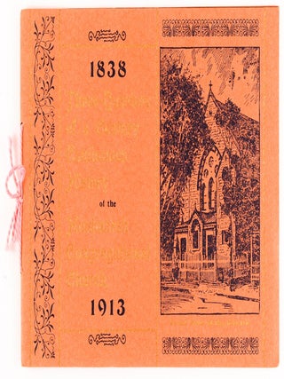 Item #82236 Three Quarters of a Century Continuous History of the Hindmarsh Congregational Church...