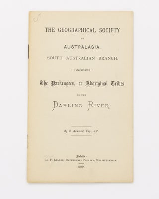 Item #83559 Geographical Society of Australasia. South Australian Branch. The Parkengees, or...