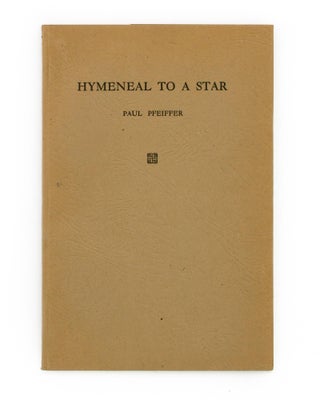 Item #83656 Hymeneal to a Star. P. G. PFEIFFER