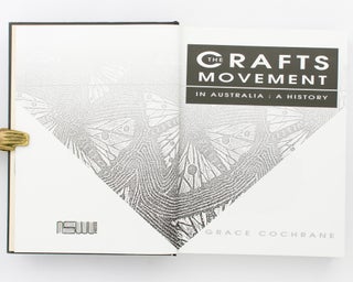 The Crafts Movement in Australia. A History