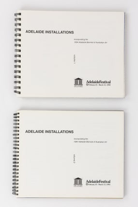 Adelaide Installations, incorporating the 1994 Adelaide Biennial of Australian Art. Adelaide Festival, 1994. Volume 1 [and] Volume 2