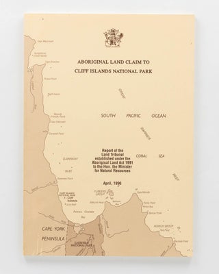 Item #85069 Aboriginal Land Claim to Cliff Islands National Park. Report of the Land Tribunal...