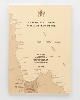Item #85069 Aboriginal Land Claim to Cliff Islands National Park. Report of the Land Tribunal...