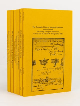 Item #85086 The Journals of George Augustus Robinson, Chief Protector, Port Phillip Aboriginal...