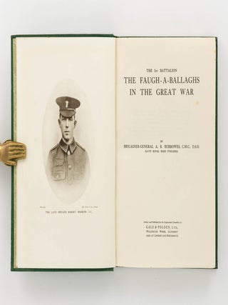 The 1st Battalion. The Faugh-a-Ballaghs in the Great War